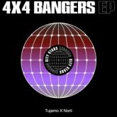 Tujamo x Norii - 4x4 Bangers EP (Extended)