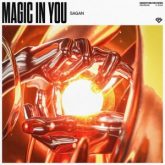 Sagan - Magic In You