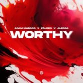 Adam Marcos, Földes & Alessa - Worthy (Extended Mix)