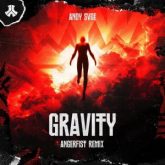 ANDY SVGE - Gravity (Angerfist Extended Remix)