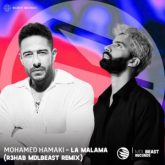Mohamed Hamaki - La Malama (R3HAB MDLBEAST Remix)