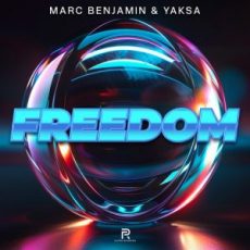 Marc Benjamin & Yaksa - Freedom