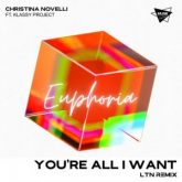 Christina Novelli - You’re All I Want (LTN Extended Remix)