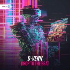 D-Venn - Drop To The Beat