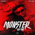 Don Diablo & Felix Jaehn - Monster (Don Diablo VIP Extended Mix)