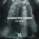 Alexander Popov & Eximinds - Atlantis