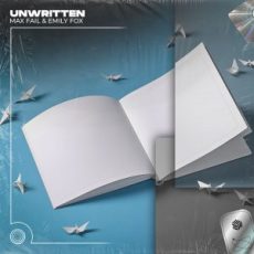 Max Fail & Emily Fox - Unwritten (Extended Techno Remix)