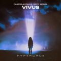 Castor & Pollux, Dirty Signal - Vivus (Extended Mix)