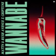 MATTN & Rush Avenue x Chiptune - Wannabe (Extended Mix)