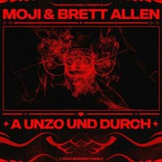 MOJI & Brett Allen - A Unzo Und Durch (Extended Mix)