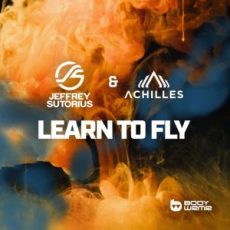 Jeffrey Sutorius & Achilles - Learn To Fly (Extended Mix)