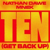 Nathan Dawe & MNEK - Ten (Get Back Up)