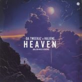 Da Tweekaz & HALIENE - Heaven (Million Miles Extended Rework)