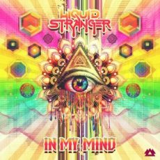 Liquid Stranger - In My Mind