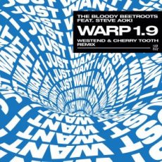 The Bloody Beetroots feat. Steve Aoki - Warp 1.9 (Westend & Cherry Tooth Extended Remix)