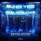 Revelation - Burn The Mainframe