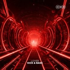 Loyer - Kick & Bass (Extended Mix)