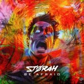 Storah - Be Afraid