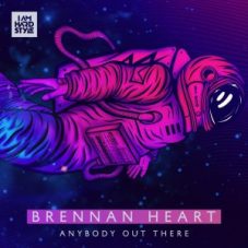 Brennan Heart & Trevor Guthrie - Anybody Out There