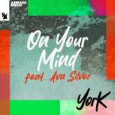 York feat. Ava Silver - On Your Mind (Extended Mix)