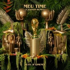 BLVD. & Gimenez - Meu Time (Castion Extended Remix)