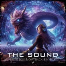 Swae Boy & Giftback & NYROK - The Sound (Extended Mix)