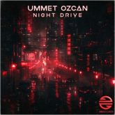 Ummet Ozcan - Night Drive (Extended Mix)