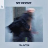 Will Clarke - Set Me Free (Extended Mix)