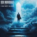 SICK INDIVIDUALS - I Am Not Alone (Extended Mix)