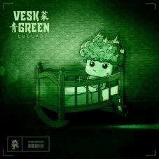 VESK GREEN - Lullaby