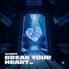 Almero - Break Your Heart EP
