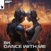 BK - Dance With Me (Extended Mix)