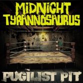 Midnight Tyrannosaurus - Pugilist