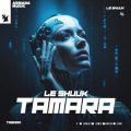 Le Shuuk - Tamara