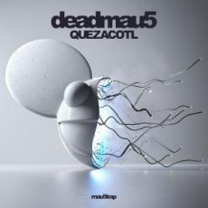 deadmau5 - Quezacotl