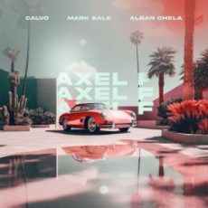 CALVO, Mark Bale & Alban Chela - Axel F (Extended Mix)