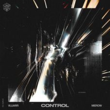 Vluarr & Merow - Control (Extended Mix)