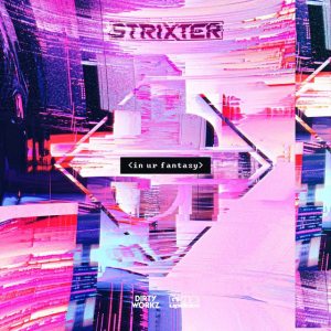 Strixter - In Ur Fantasy