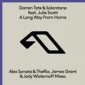 Darren Tate & Solarstone, Julie Scott - A Long Way From Home (The Remixes)