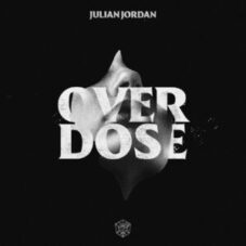 Julian Jordan - OVERDOSE (Extended Mix)