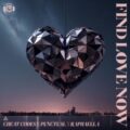 Cheat Codes x Punctual x Raphaella - Find Love Now (Extended Mix)