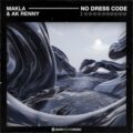 Makla & AK RENNY - No Dress Code