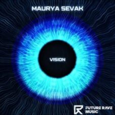 Maurya Sevak - Vision (Extended Mix)