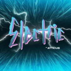 ATTICUS - Electric (Club Mix)