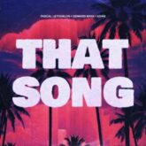 Pascal Letoublon x Edward Maya x Edine - That Song (Extended Mix)