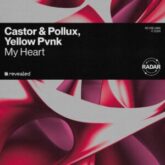 Castor & Pollux, Yellow Pvnk - My Heart
