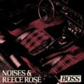 NOISES & Reece Rose - Boss