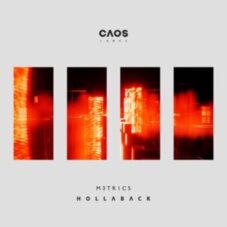 M3TR1CS - Hollaback (Original Mix)