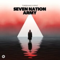 Tungevaag x KRAIZ - Seven Nation Army