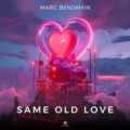 Marc Benjamin - Same Old Love